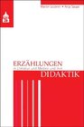 Buchcover Erzählungen in Literatur und Medien und ihre Didaktik