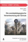 Buchcover Die sozialpädagogische Verantwortung der Schule