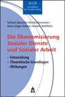 Buchcover Die Ökonomisierung Sozialer Dienste und Sozialer Arbeit