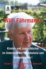 Buchcover Willi Fährmanns Kinder- und Jugendbücher im Unterricht der Grundschule und Sekundarstufe I