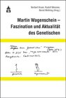 Buchcover Martin Wagenschein - Faszination und Aktualität des Genetischen