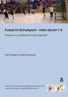 Buchcover Futsal im Schulsport - mehr als ein 1:0