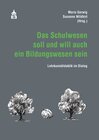 Buchcover Das Schulwesen soll und will auch ein Bildungswesen sein