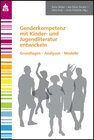 Buchcover Genderkompetenz mit Kinder- und Jugendliteratur entwickeln