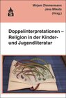 Buchcover Doppelinterpretationen - Religion in der Kinder- und Jugendliteratur
