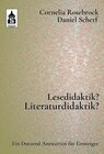 Buchcover Lesedidaktik? Literaturdidaktik?