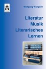 Buchcover Literatur. Musik. Literarisches Lernen