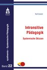 Buchcover Intransitive Pädagogik