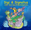Buchcover Sigi und Signalius - Im Drachenland