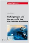 Buchcover Prüfungsfragen und Antworten für das Kfz-Techniker-Handwerk