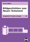 Buchcover Bildgeschichten zum Neuen Testament