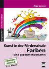 Buchcover Kunst in der Förderschule: Farben