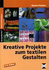 Buchcover Kreative Projekte zum textilen Gestalten