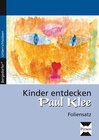 Buchcover Kinder entdecken Paul Klee - Foliensatz