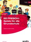 Buchcover 55 FRESCH-Spiele für die Grundschule
