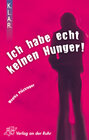 Buchcover K.L.A.R. - Taschenbuch Ich habe echt keinen Hunger!