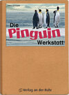 Buchcover Die Pinguin-Werkstatt