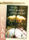 Buchcover K.L.A.R. - Literatur-Kartei: Ich bin schon wieder völlig pleite!