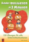 Buchcover Kinder motivieren in 3 Minuten