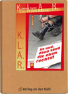Buchcover K.L.A.R. - Literatur-Kartei: Na und, dann sind die eben rechts!