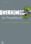 Buchcover Glück - ein Projektbuch