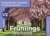 Buchcover Die Frühlings-Werkstatt – Klasse 1/2