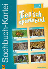 Buchcover Sachbuch-Kartei: Tierisch spannend - Paket 1