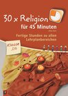 Buchcover 30 x Religion für 45 Minuten – Klasse 3/4
