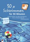 Buchcover 30 x Schwimmen für 90 Minuten – Klasse 1-4
