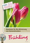 Buchcover Bausteine für die Aktivierung von Demenzkranken: Frühling