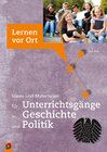 Buchcover Ideen und Materialien für Unterrichtsgänge in Geschichte und Politik