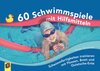 Buchcover 60 Schwimmspiele mit Hilfsmitteln