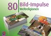 Buchcover 80 Bild-Impulse – Weltreligionen