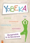 Buchcover YoBEKA – Yoga, Bewegung, Entspannung, Konzentration, Achtsamkeit