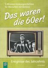 Buchcover Das waren die 60er!