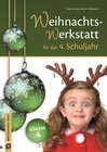 Buchcover Die Weihnachts-Werkstatt für das 4. Schuljahr