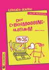 Buchcover Der Cybermobbing-Albtraum