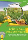 Buchcover Lebensraum Wiese und Hecke – Klasse 1/2