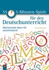 Buchcover 55 5-Minuten-Spiele für den Deutschunterricht