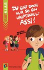 Buchcover Du bist doch nur so ein Hauptschul-Assi!