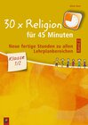 Buchcover 30 x Religion für 45 Minuten - Band 2 – Klasse 1/2