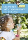 Buchcover Spannende Luft-Experimente für 3- bis 6-Jährige