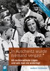Buchcover "In Auschwitz wurde niemand vergast."