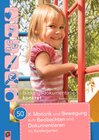 Buchcover 50 x Motorik und Bewegung zum Beobachten und Dokumentieren im Kindergarten