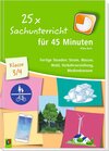 Buchcover 25 x Sachunterricht für 45 Minuten – Klasse 3/4