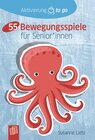 Buchcover 55 Bewegungsspiele für Senioren und Seniorinnen