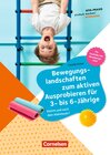 Buchcover Bewegungslandschaften zum aktiven Ausprobieren für 3- bis 6-Jährige