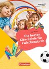 Buchcover Die besten Kita-Spiele für zwischendurch