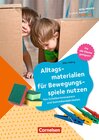 Buchcover Alltagsmaterialien für Bewegungsspiele nutzen