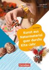 Buchcover Kunst aus Naturmaterial quer durchs Kita-Jahr